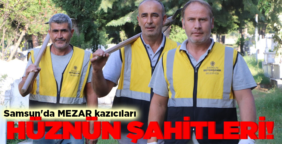 HÜZNÜN ŞAHİTLERİ!