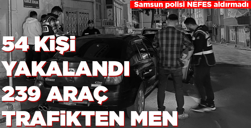Samsun İl Emniyet Müdürlüğü ekipleri tarafından 14-17 Ekim tarihleri arasında 14 bin 218 araç ve sürücü kontrol edildi, 2 bin 921 araç ve sürücüye cezai işlem uygulandı, 239 araç trafikten men edildi