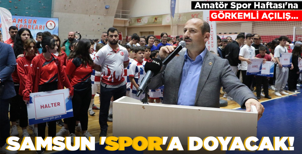 SAMSUN ‘SPOR’A DOYACAK!