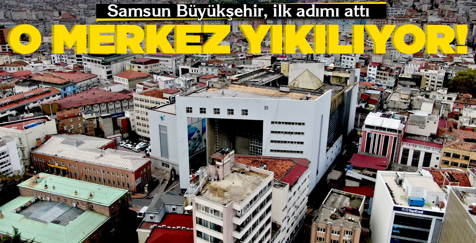 Samsun Büyükşehir Belediye Başkanı Mustafa Demir, Anakent İş Merkezi'nin bulunduğu alana yapılacak otopark için ilk adımın atıldığını, 'İş Merkezi'nin yıkımına başladıklarını açıkladı