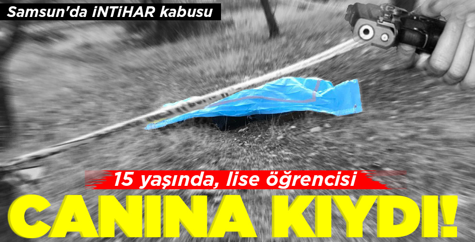15 yaşında, lise öğrencisi  CANINA KIYDI!