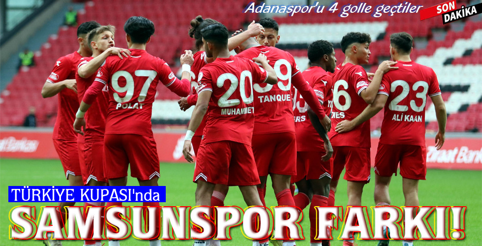 TÜRKİYE KUPASI’nda SAMSUNSPOR FARKI!