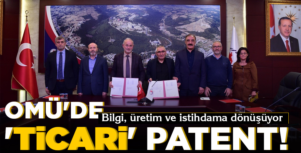 OMÜ’DE ‘TİCARİ’ PATENT!