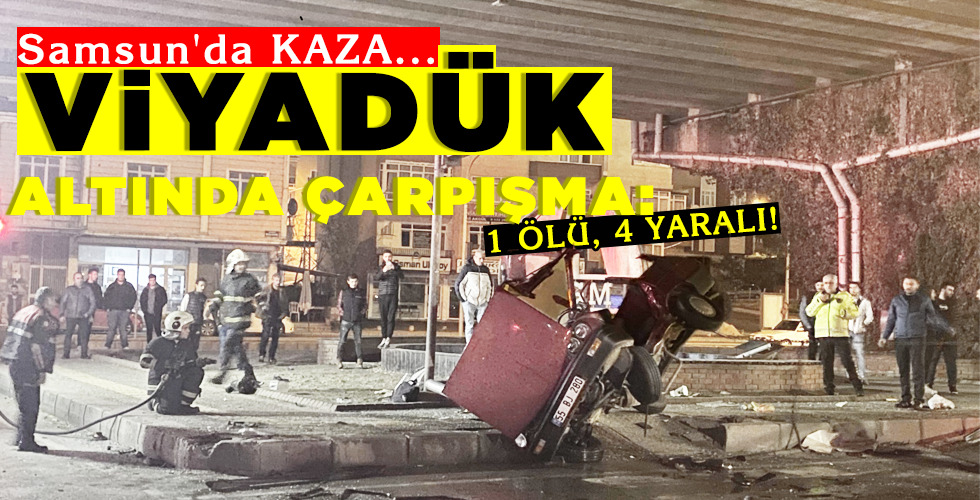 VİYADÜK ALTINDA ÇARPIŞMA!