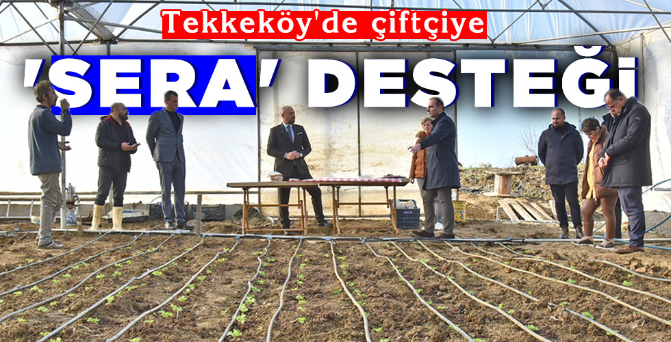 'SERA' DESTEĞİ