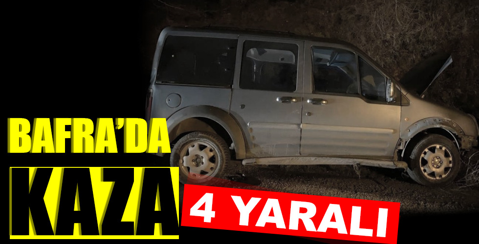 BAFRA’DA KAZA: 4 Yaralı!
