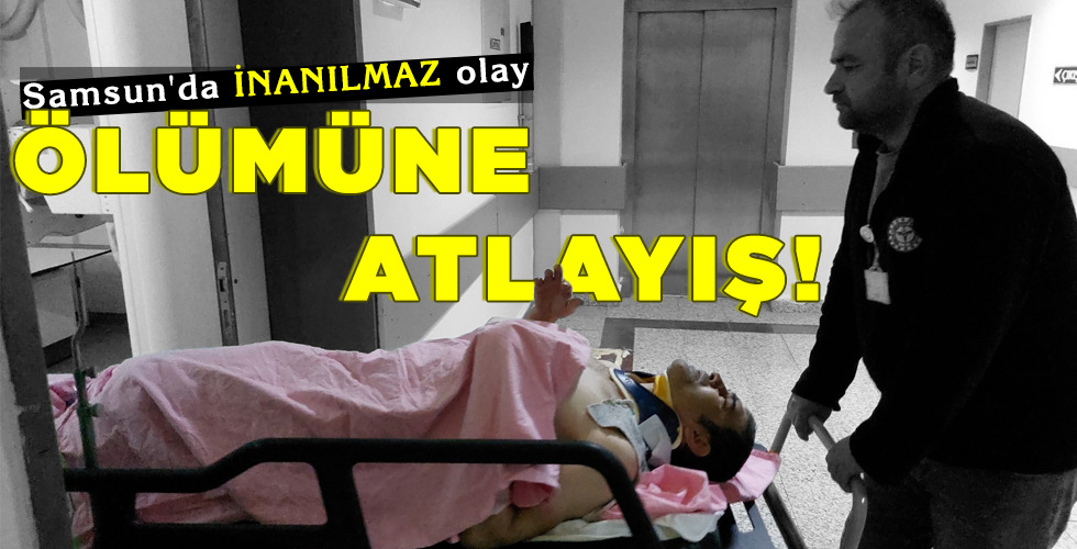 ÖLÜMÜNE ATLAYIŞ!