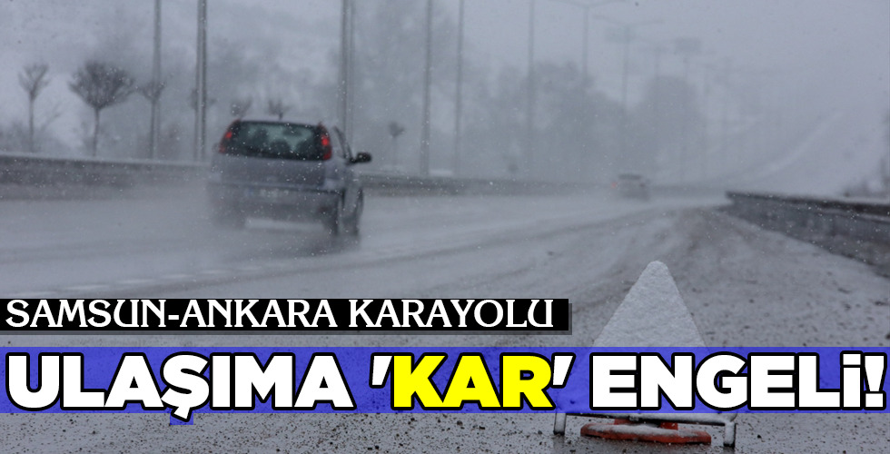 ULAŞIMA 'KAR' ENGELİ!