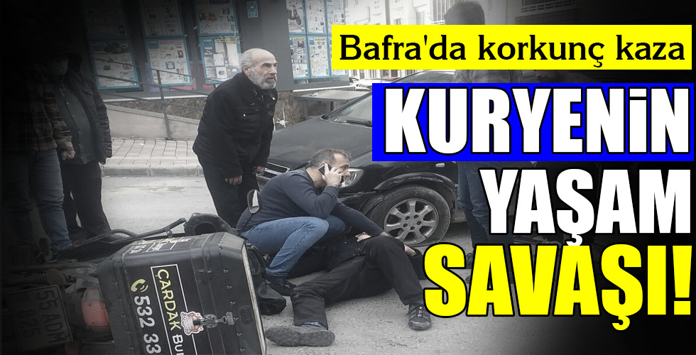 KURYENİN YAŞAM SAVAŞI!