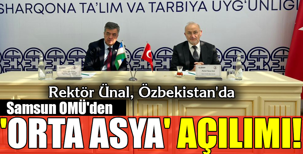 ‘ORTA ASYA’ AÇILIMI!