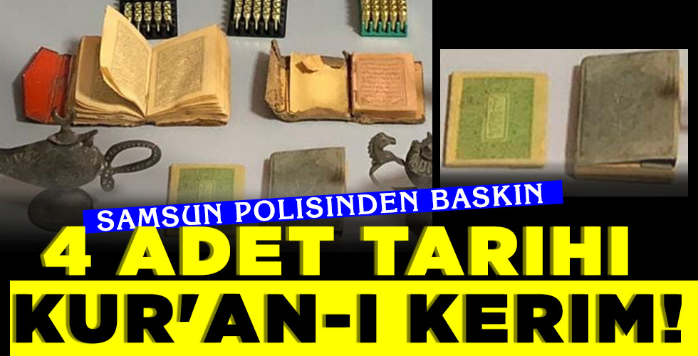 4 adet tarihi KUR’AN-I KERİM!