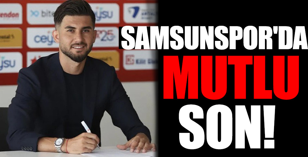 SAMSUNSPOR'DA MUTLU SON!