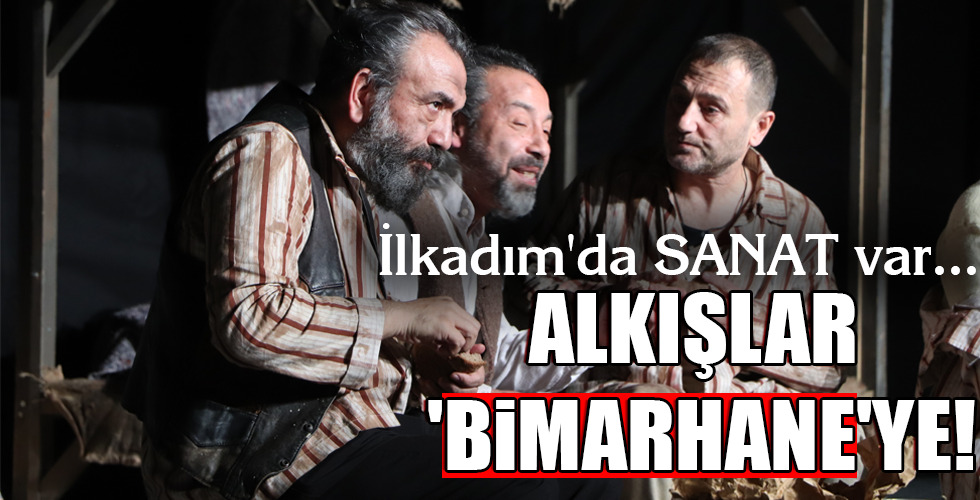 ALKIŞLAR ‘BİMARHANE’YE!