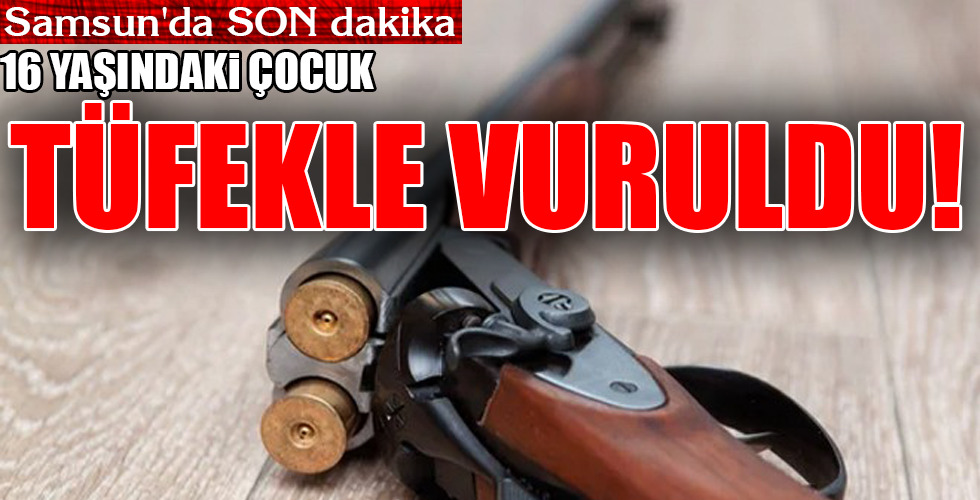 TÜFEKLE VURULDU!