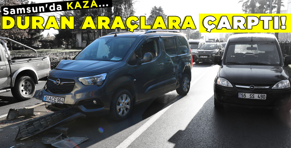 DURAN ARAÇLARA ÇARPTI!