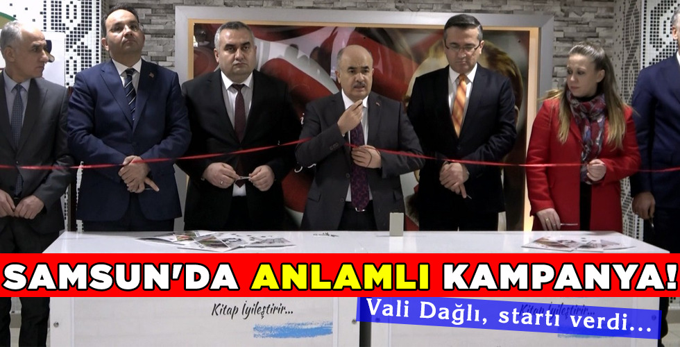 Samsun’da ANLAMLI kampanya!
