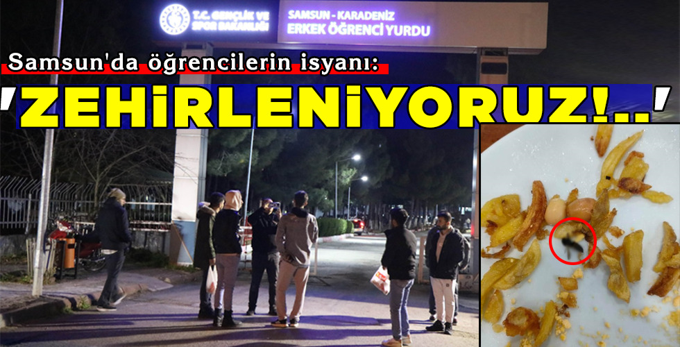 ‘ZEHİRLENİYORUZ!..’