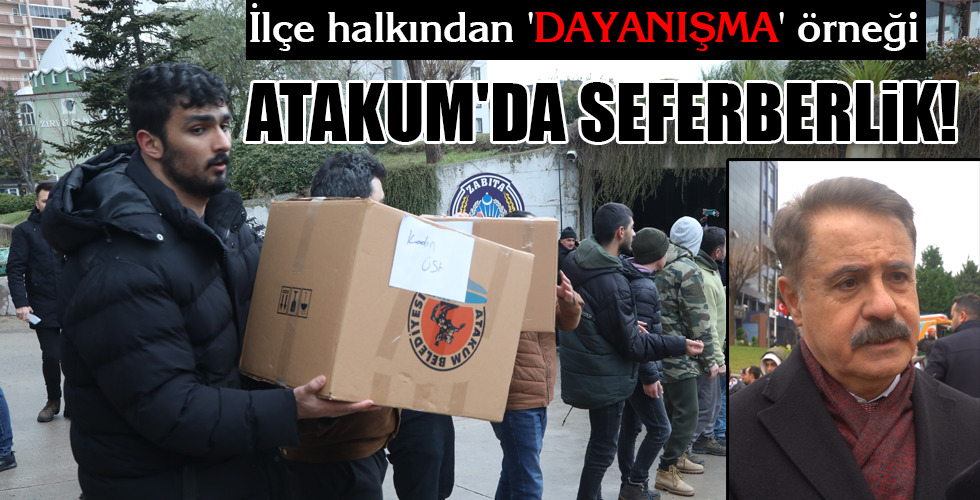 ATAKUM’DA SEFERBERLİK!