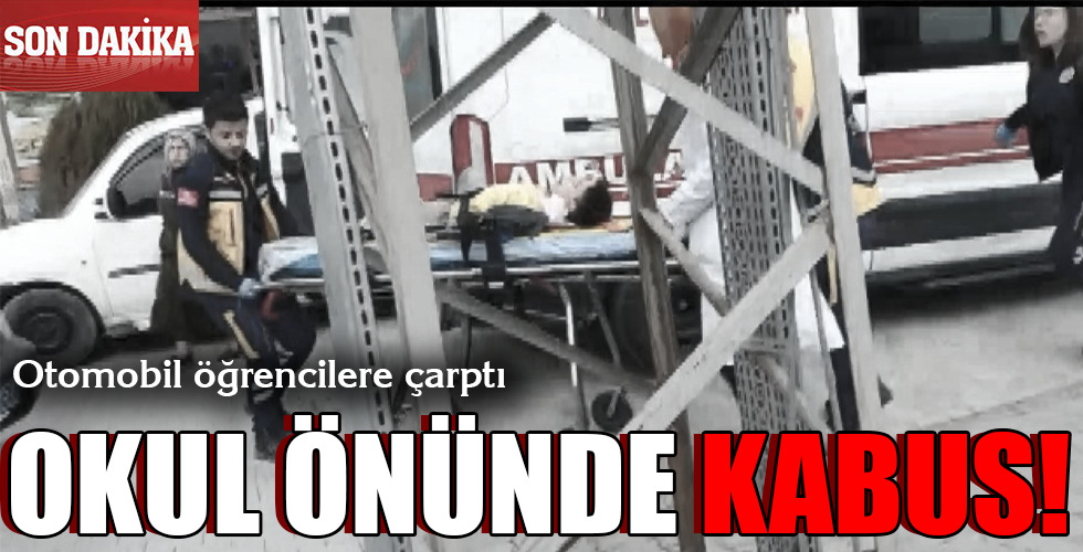 OKUL ÖNÜNDE KABUS!