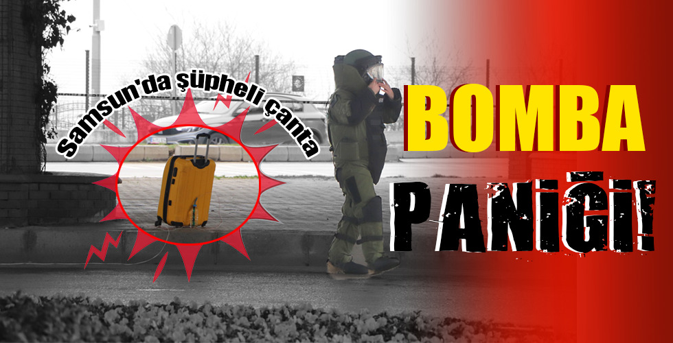 BOMBA PANİĞİ!