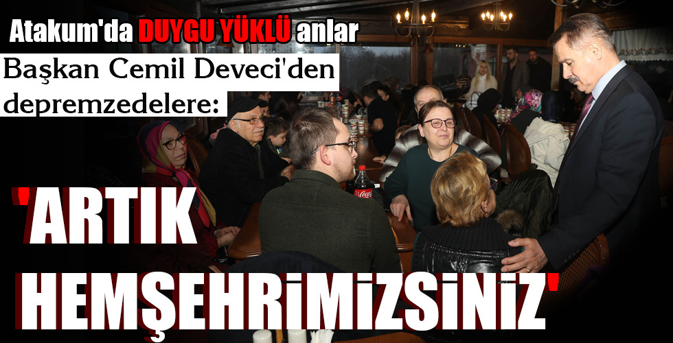 ‘ARTIK HEMŞEHRİMİZSİNİZ’