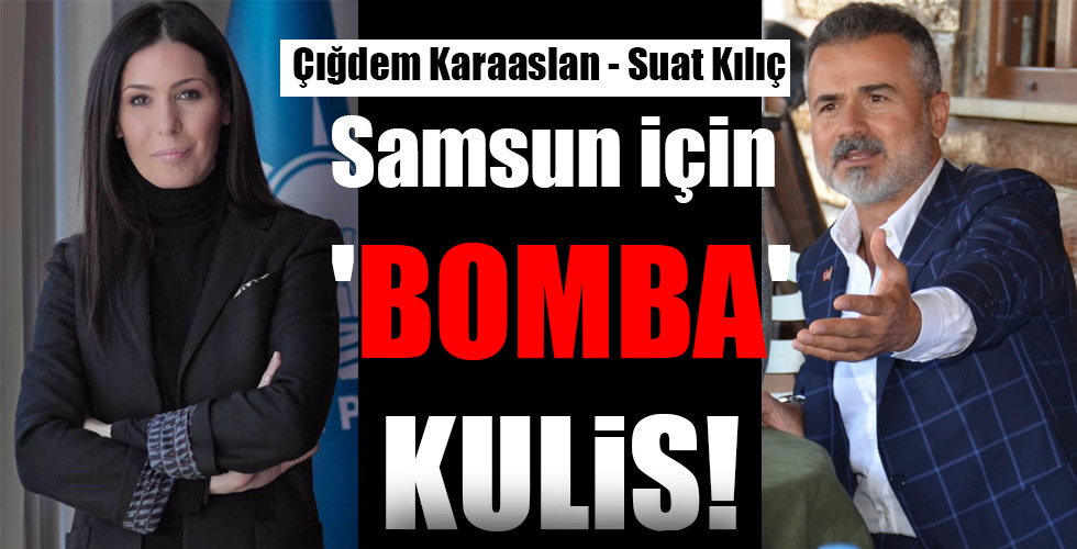 Samsun için 'BOMBA' KULİS!