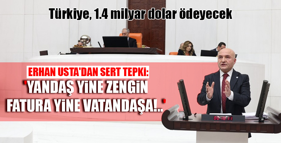 ‘YANDAŞ YİNE ZENGİN FATURA YİNE VATANDAŞA!..’