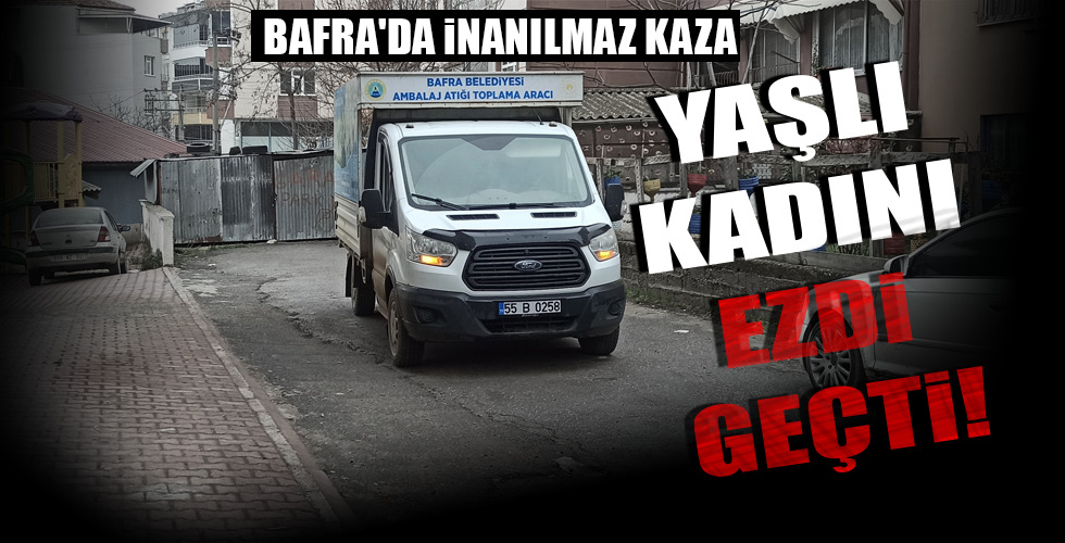 YAŞLI KADINI EZDİ GEÇTİ!