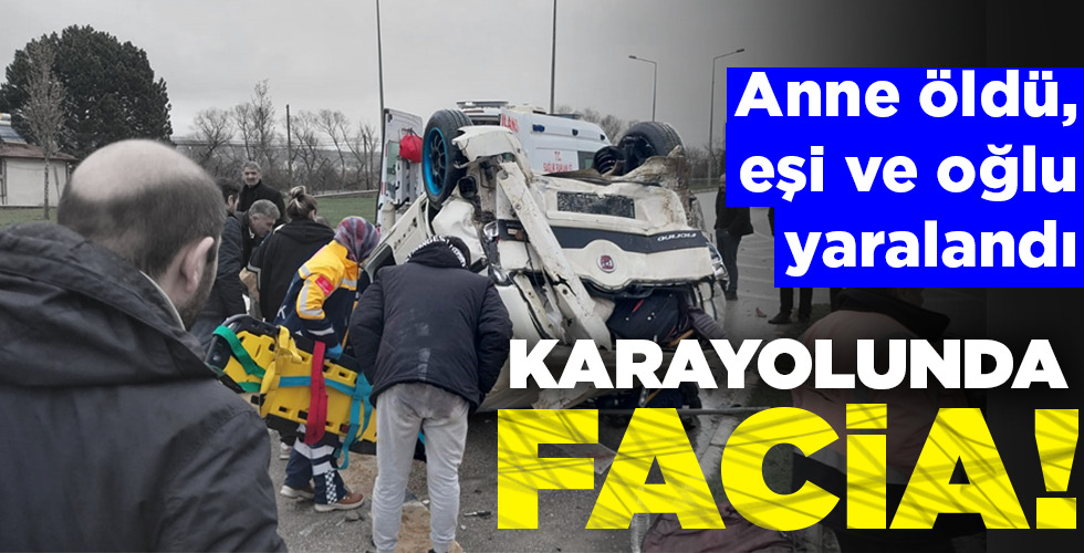 KARAYOLUNDA FACİA!