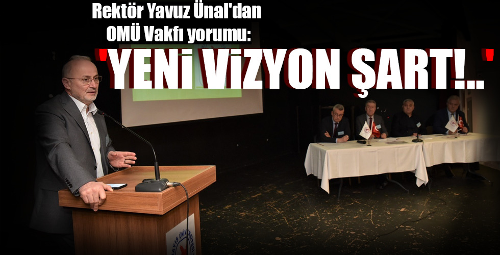 ‘YENİ VİZYON ŞART!..’