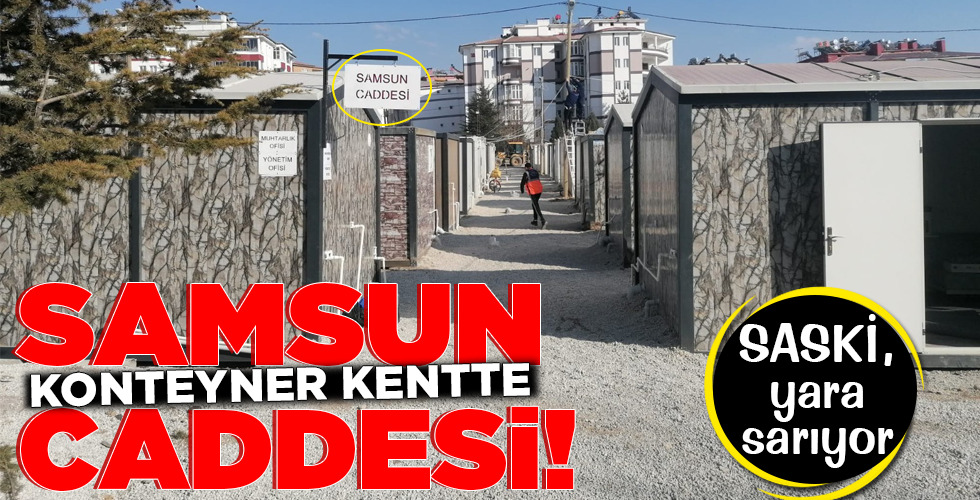 KONTEYNER KENTTE SAMSUN CADDESİ!
