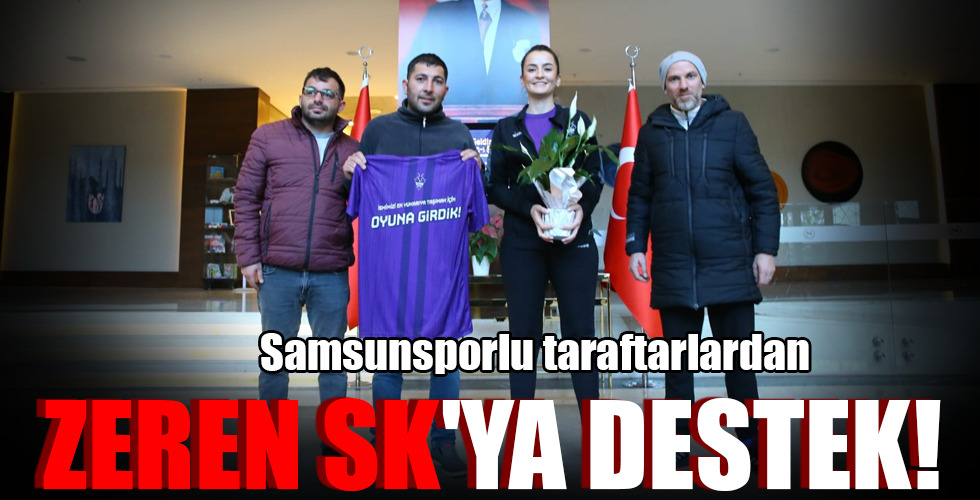 ZEREN SK’YA DESTEK!