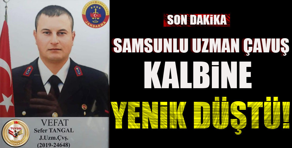 SAMSUNLU UZMAN ÇAVUŞ KALBİNE YENİK DÜŞTÜ!