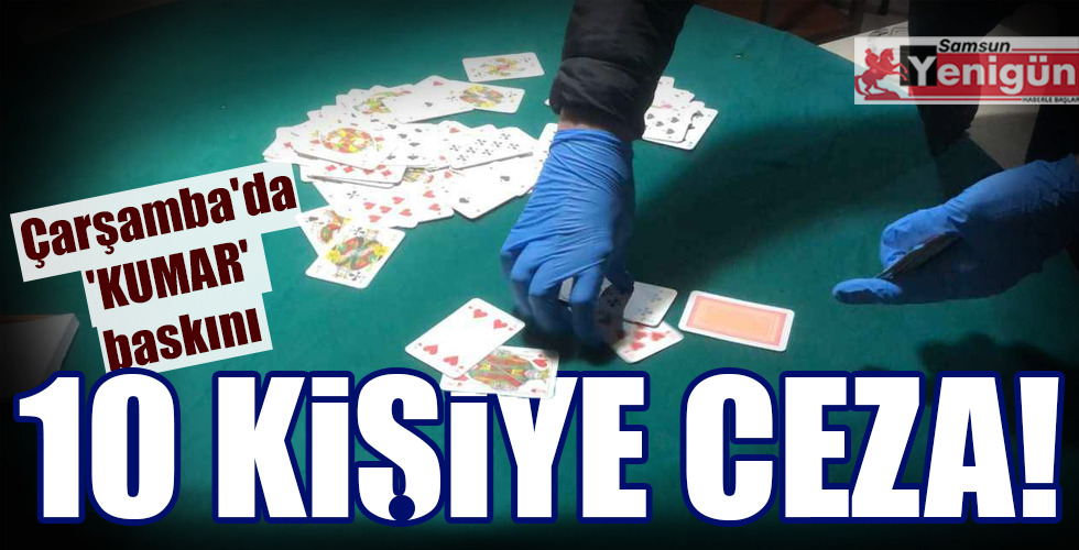 10 KİŞİYE CEZA!