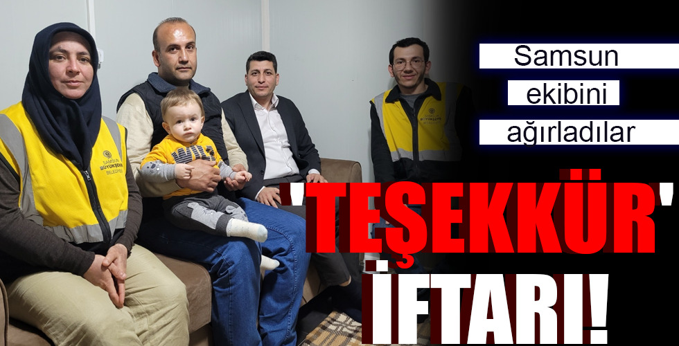 ‘TEŞEKKÜR’ İFTARI!
