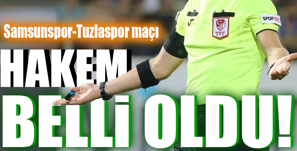 HAKEM BELLİ OLDU!