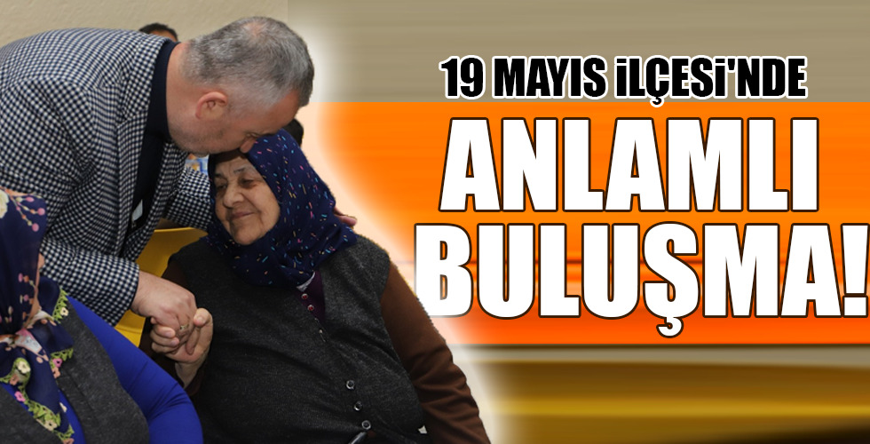 ANLAMLI BULUŞMA!