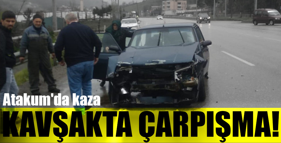 KAVŞAKTA ÇARPIŞMA!