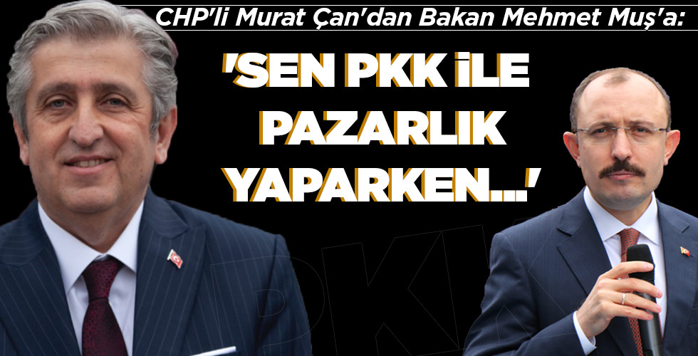 ‘SEN PKK İLE PAZARLIK YAPARKEN…’