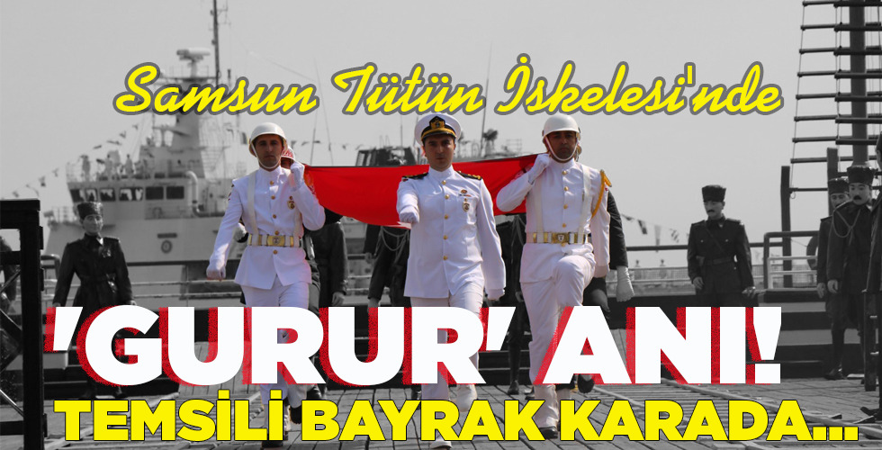 TEMSİLİ BAYRAK KARADA…