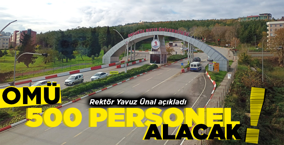OMÜ, 500 PERSONEL ALACAK!