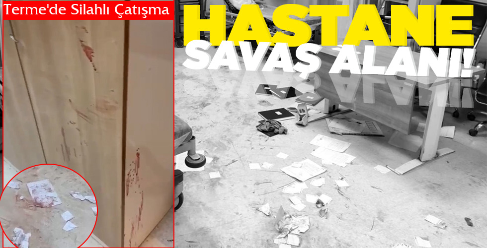 HASTANE SAVAŞ ALANI!