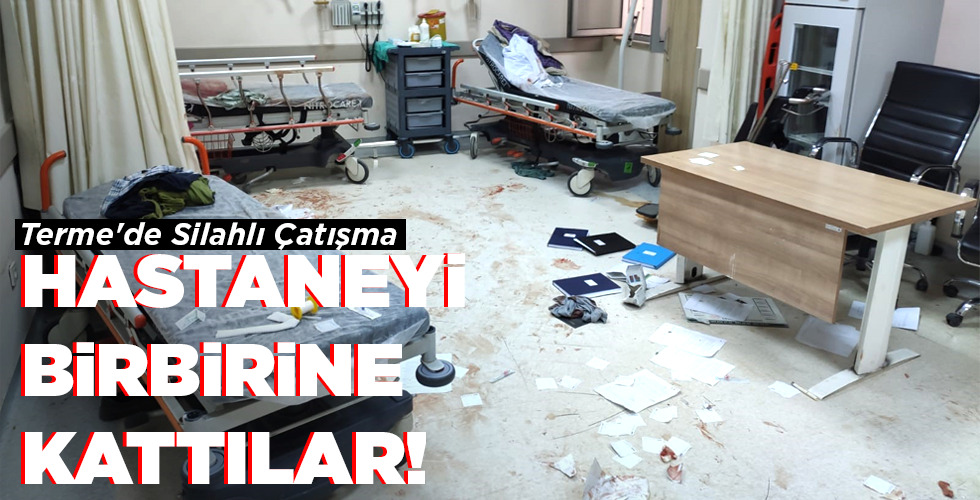 HASTANEYİ BİRBİRİNE KATTILAR!