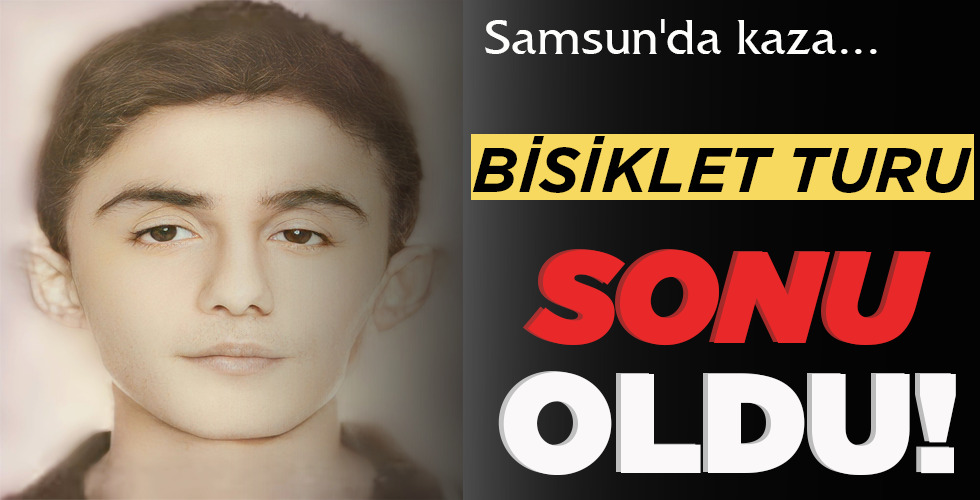 SAMSUN’DA KAZA… BİSİKLET TURU SONU OLDU!