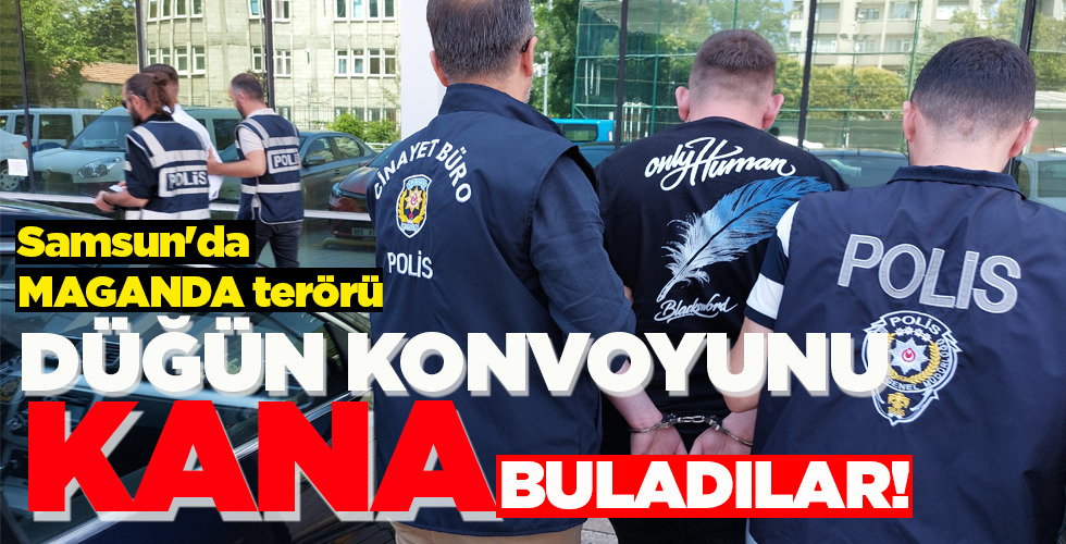 DÜĞÜN KONVOYUNU KANA BULADILAR!