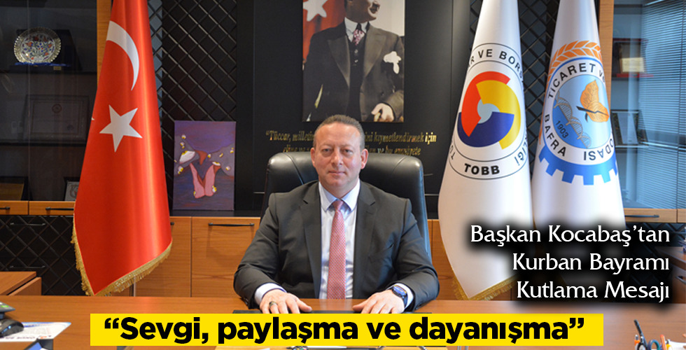 Başkan Kocabaş’tan Kurban Bayramı Kutlama Mesajı