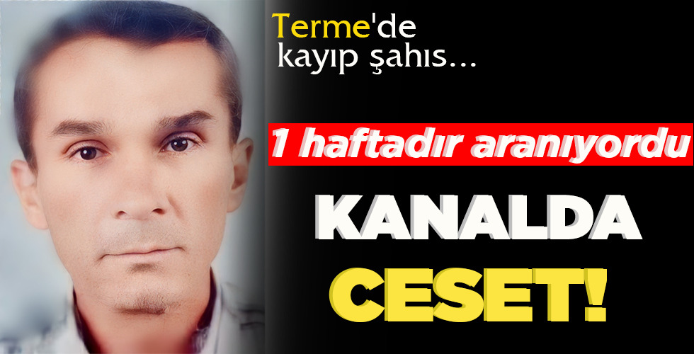 1 HAFTADIR ARANIYORDU… KANALDA CESET!