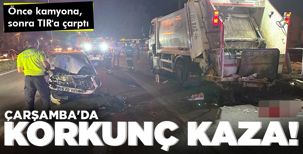 ÇARŞAMBA’DA KORKUNÇ KAZA!