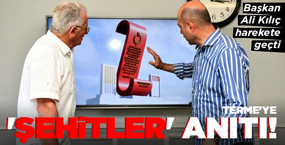 TERME’YE ‘ŞEHİTLER’ ANITI!