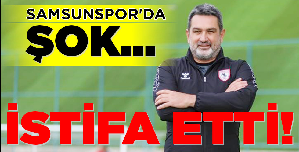 SAMSUNSPOR’DA ŞOK…